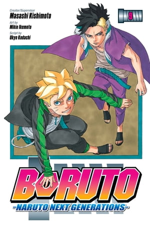 Boruto: Naruto Next Generations, Vol. 9 Up to You