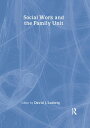 Social Work and the Family Unit【電子書籍