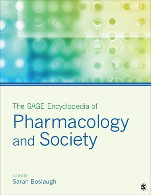 楽天楽天Kobo電子書籍ストアThe SAGE Encyclopedia of Pharmacology and Society【電子書籍】