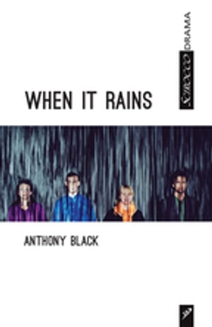 When it Rains【電子書籍】[ Anthony Black ]