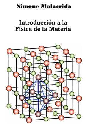 Introducci?n a la F?sica de la MateriaŻҽҡ[ Simone Malacrida ]