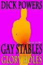 ŷKoboŻҽҥȥ㤨Glory Holes (Gay Stables #1Żҽҡ[ Dick Powers ]פβǤʤ105ߤˤʤޤ