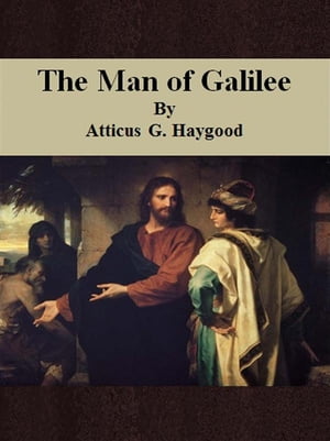 The Man of Galilee