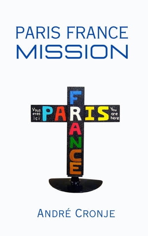 Paris France Mission