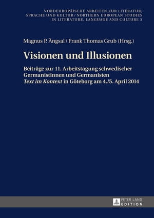 Visionen und Illusionen