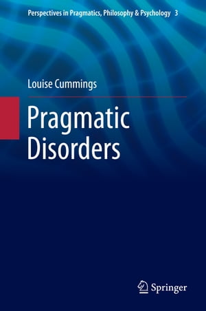 Pragmatic Disorders