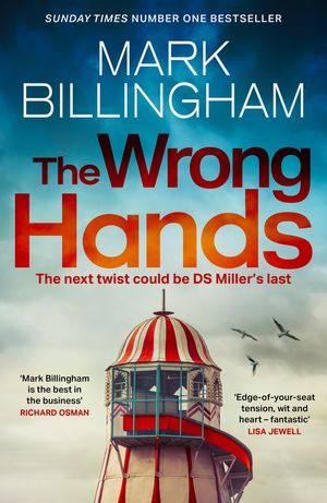 The Wrong Hands The new intriguing, unique and completely unpredictable Detective Miller mystery