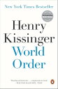 World Order【電子書籍】 Henry Kissinger