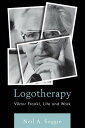 Logotherapy Viktor Frankl, Life and Work