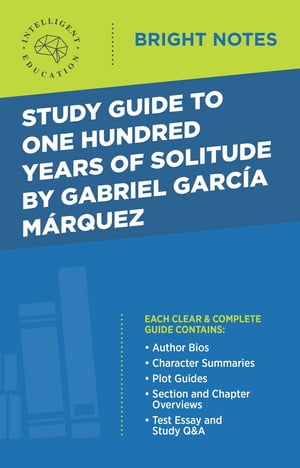 Study Guide to One Hundred Years of Solitude by 