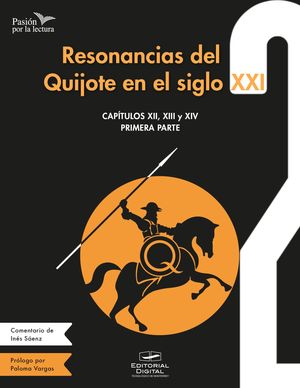 Resonancias del Quijote en el siglo XXI 2