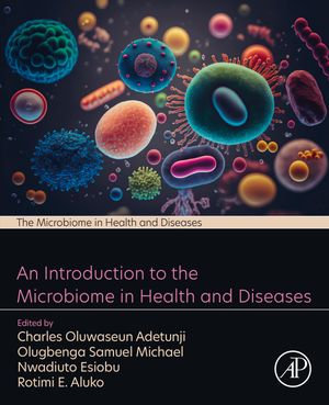 An Introduction to the Microbiome in Health and DiseasesŻҽҡ