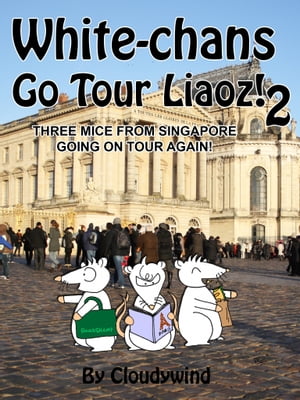 White-chans go tour liaoz! 2