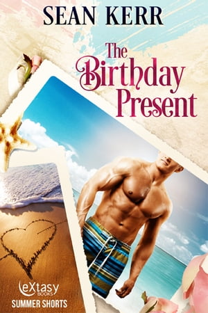 The Birthday PresentŻҽҡ[ Sean Kerr ]