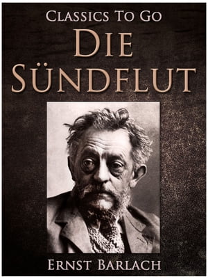 ŷKoboŻҽҥȥ㤨Die S?ndflut, Drama in 5 TeilenŻҽҡ[ Ernst Barlach ]פβǤʤ240ߤˤʤޤ