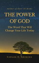 ŷKoboŻҽҥȥ㤨THE POWER OF GOD The Word That Will Change Your Life TodayŻҽҡ[ Edward D. Andrews ]פβǤʤ794ߤˤʤޤ