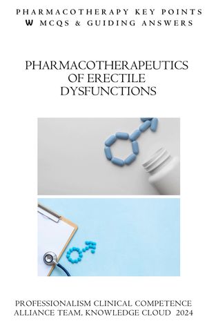 Pharmacotherapeutics of Erectile Dysfunctions