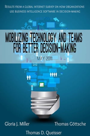 Mobilizing technology and teams for better decision-making