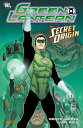 Green Lantern: Secret Origin【電子書籍】 Geoff Johns
