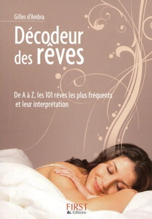 Le petit livre de - décodeur de rêves