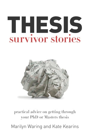 Thesis Survivor Stories