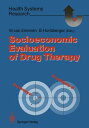 Socioeconomic Evaluation of Drug Therapy【電子書籍】