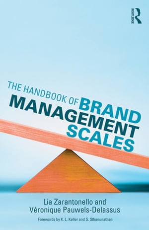 The Handbook of Brand Management Scales