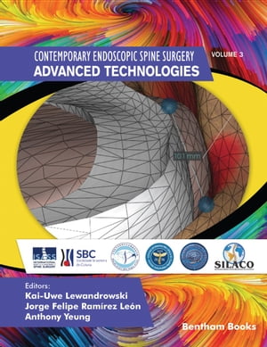 Contemporary Endoscopic Spine Surgery Volume: 3