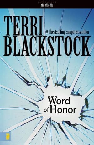 ŷKoboŻҽҥȥ㤨Word of HonorŻҽҡ[ Terri Blackstock ]פβǤʤ9ߤˤʤޤ