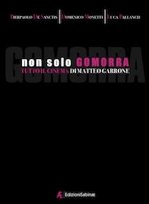 Non solo GomorraŻҽҡ[ Pierpaolo De Sanctis ]