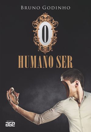 O humano ser【電子書籍】[ Bruno Godinho ]