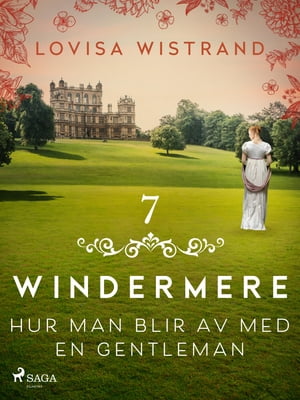 Hur man blir av med en gentlemanŻҽҡ[ Lovisa Wistrand ]