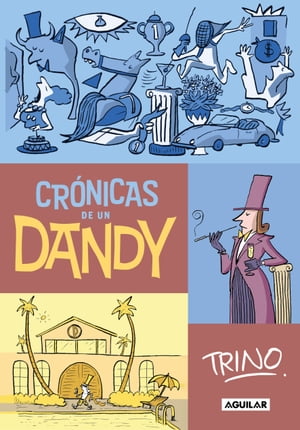 Crónicas de un Dandy