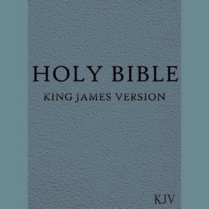 Bible: KJV Old and New Testaments 1611 Edition, Annotated