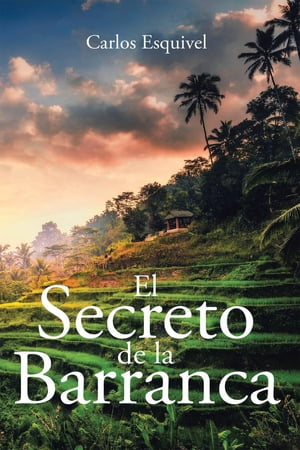 El Secreto de la Barranca