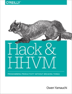 Hack and HHVM