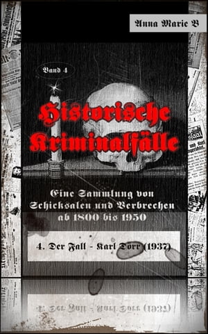 Historische Kriminalfälle