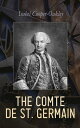 The Comte de St. Germain【電子書籍】[ Isab