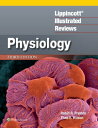 Lippincott Illustrated Reviews: Physiology【電子書籍】 Robin R. Preston