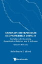 Hands-on Intermediate Econometrics Using R Templates for Learning Quantitative Methods and R Software【電子書籍】 Hrishikesh D Vinod