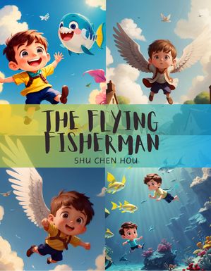 The Flying Fisherman