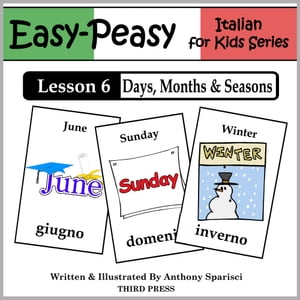 Italian Lesson 6: Months, Days & Seasons