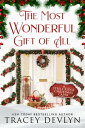 The Most Wonderful Gift of All A Small Town Second Chance Holiday Romantic Suspense Novella