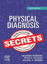 Physical Diagnosis Secrets E-Book Physical Diagnosis Secrets E-Book