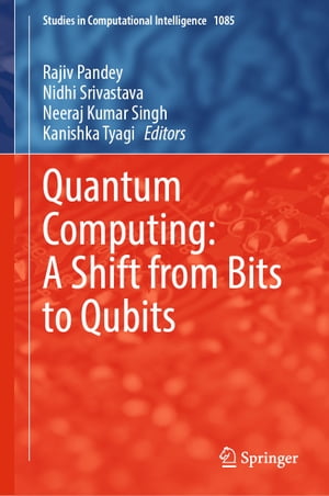 Quantum Computing: A Shift from Bits to Qubits