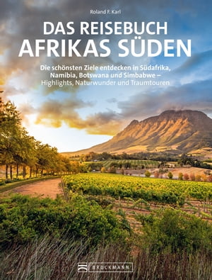 Das Reisebuch Afrikas Süden