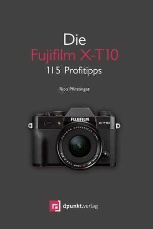 Die Fujifilm X-T10