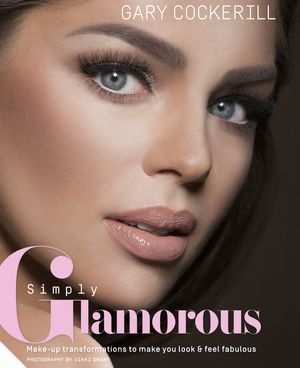 楽天楽天Kobo電子書籍ストアSimply Glamorous Make-up transformations to make you look & feel fabulous【電子書籍】[ Gary Cockerill ]