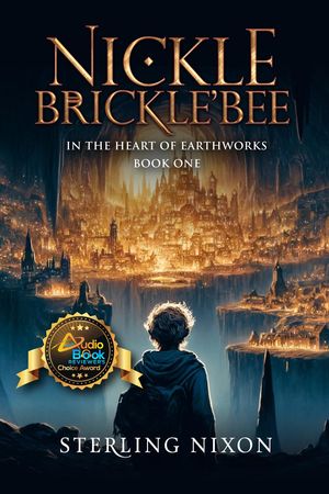 Nickle Brickle'Bee: In the Heart of EarthWorks N