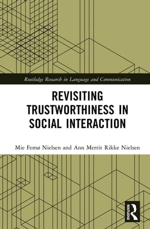 Revisiting Trustworthiness in Social Interaction